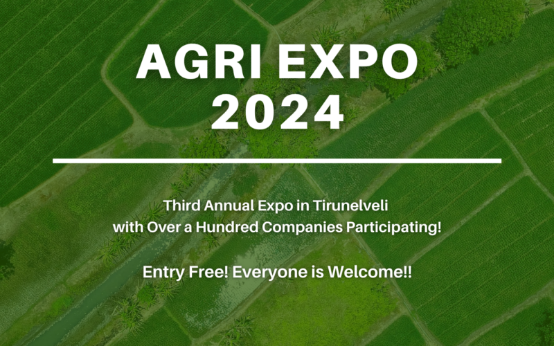 Grand Agri Expo Kicks Off in Tirunelveli on October 18th!